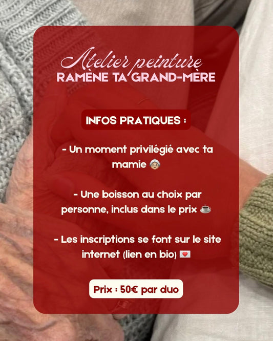 Atelier peinture Ramène ta grand-mère 👵🏼