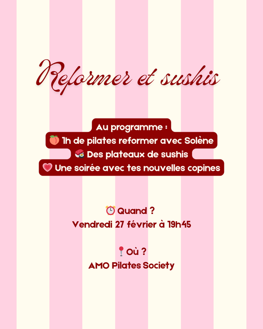 Reformer & sushis 🍣