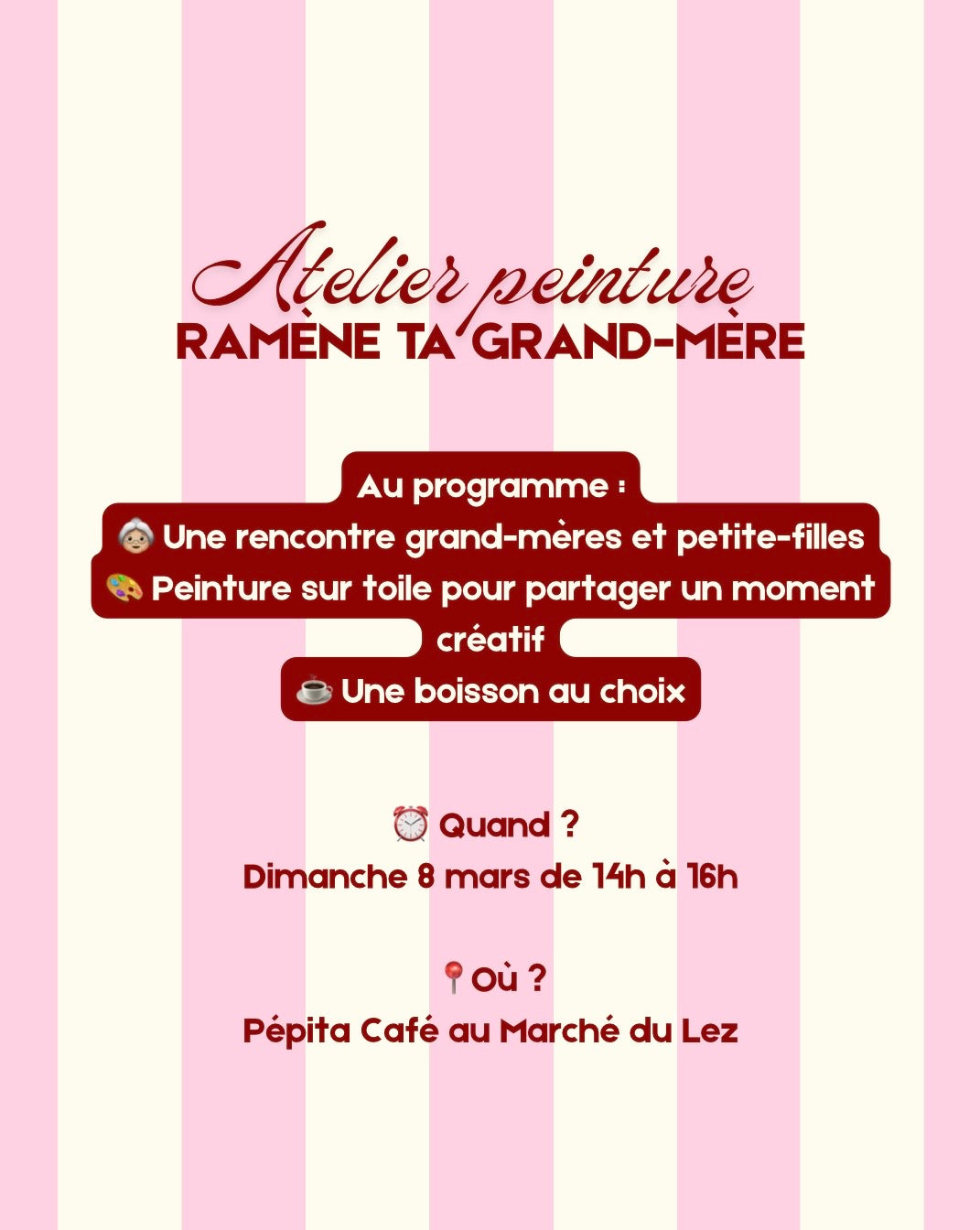 Atelier peinture Ramène ta grand-mère 👵🏼